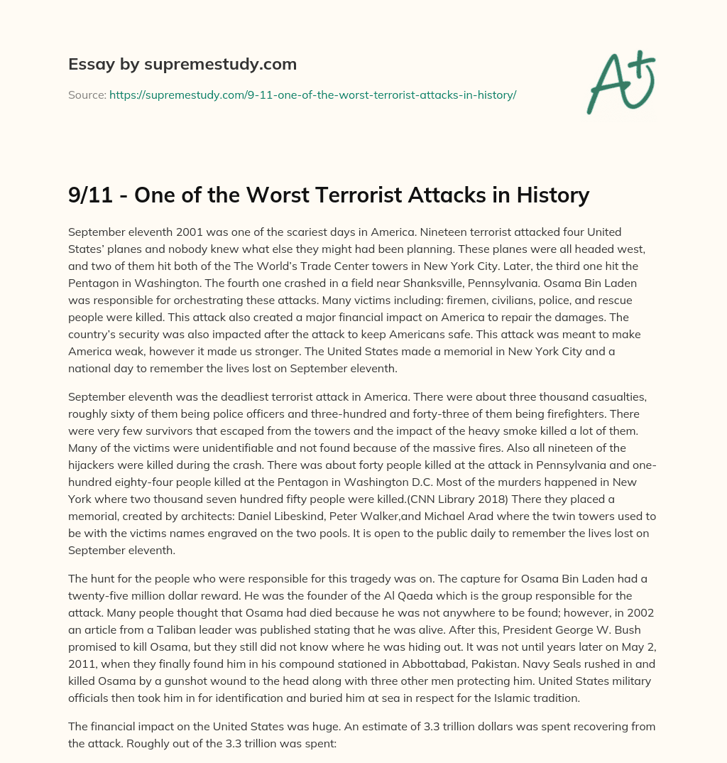 9/11 – One of the Worst Terrorist Attacks in History essay