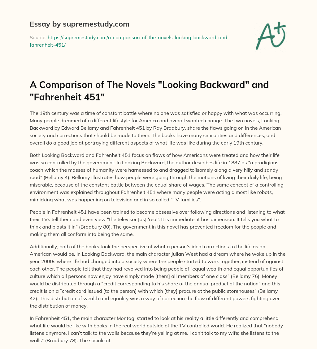 A Comparison of The Novels “Looking Backward” and “Fahrenheit 451” essay
