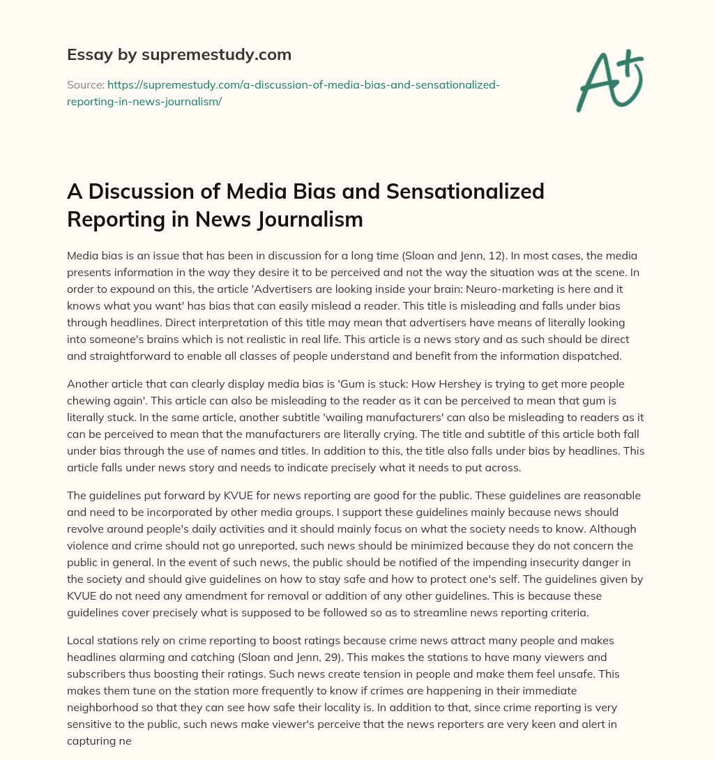 A Discussion of Media Bias and Sensationalized Reporting in News Journalism essay