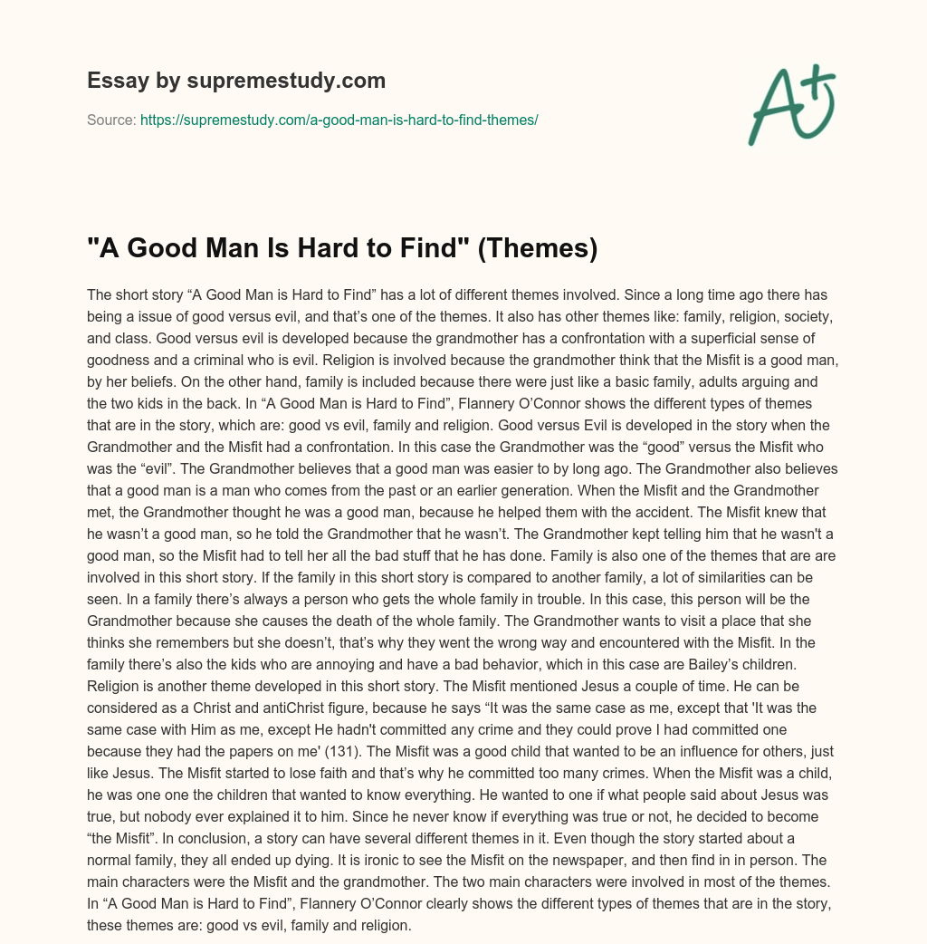 “A Good Man Is Hard to Find” (Themes) essay