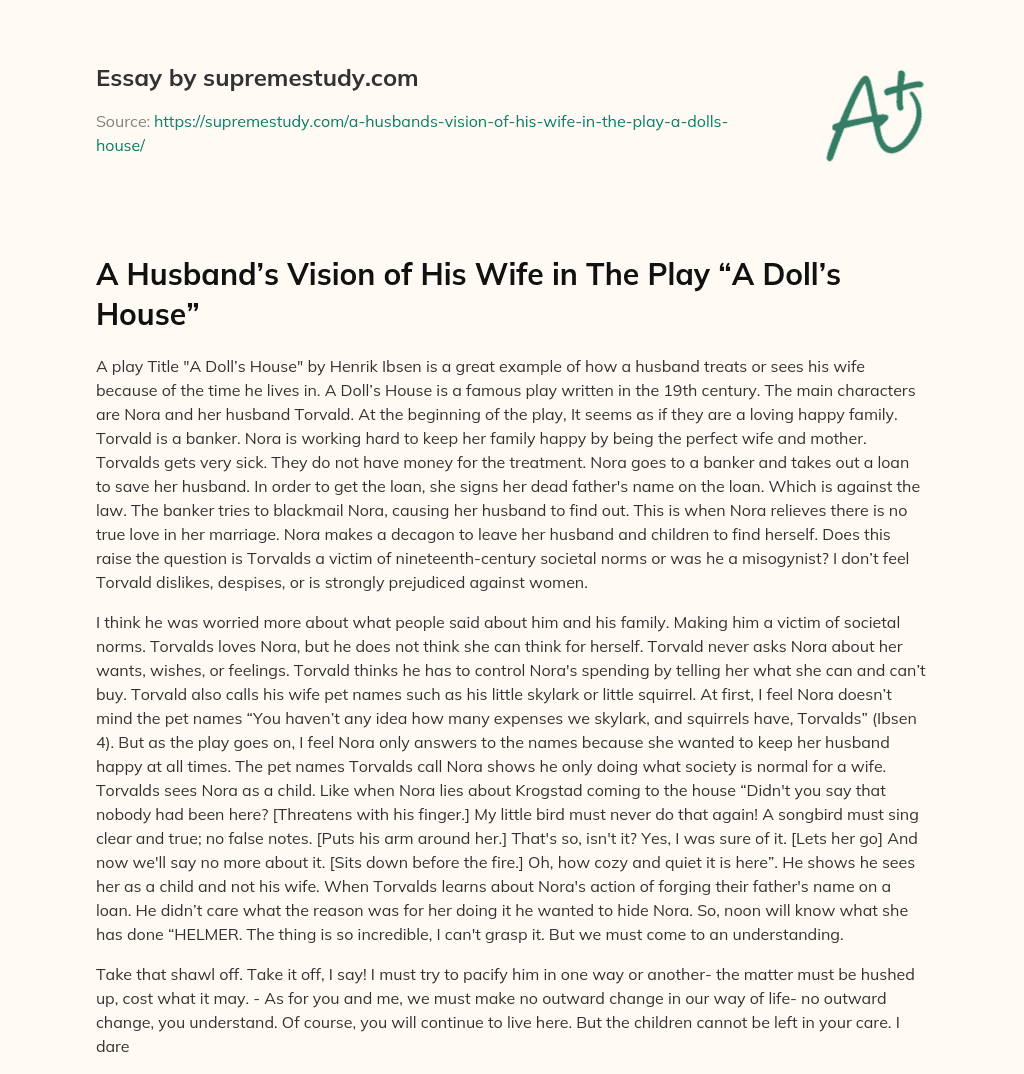 A Husband’s Vision of His Wife in The Play “A Doll’s House” essay
