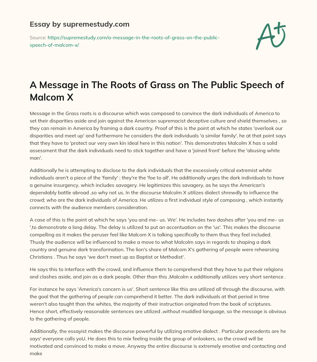 A Message in The Roots of Grass on The Public Speech of Malcom X essay