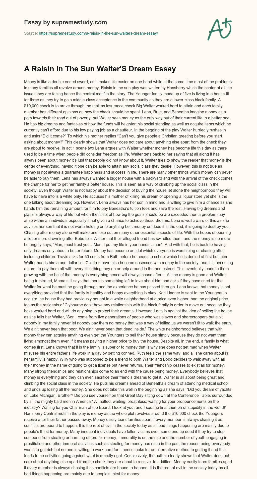 A Raisin in The Sun Walter’S Dream Essay essay