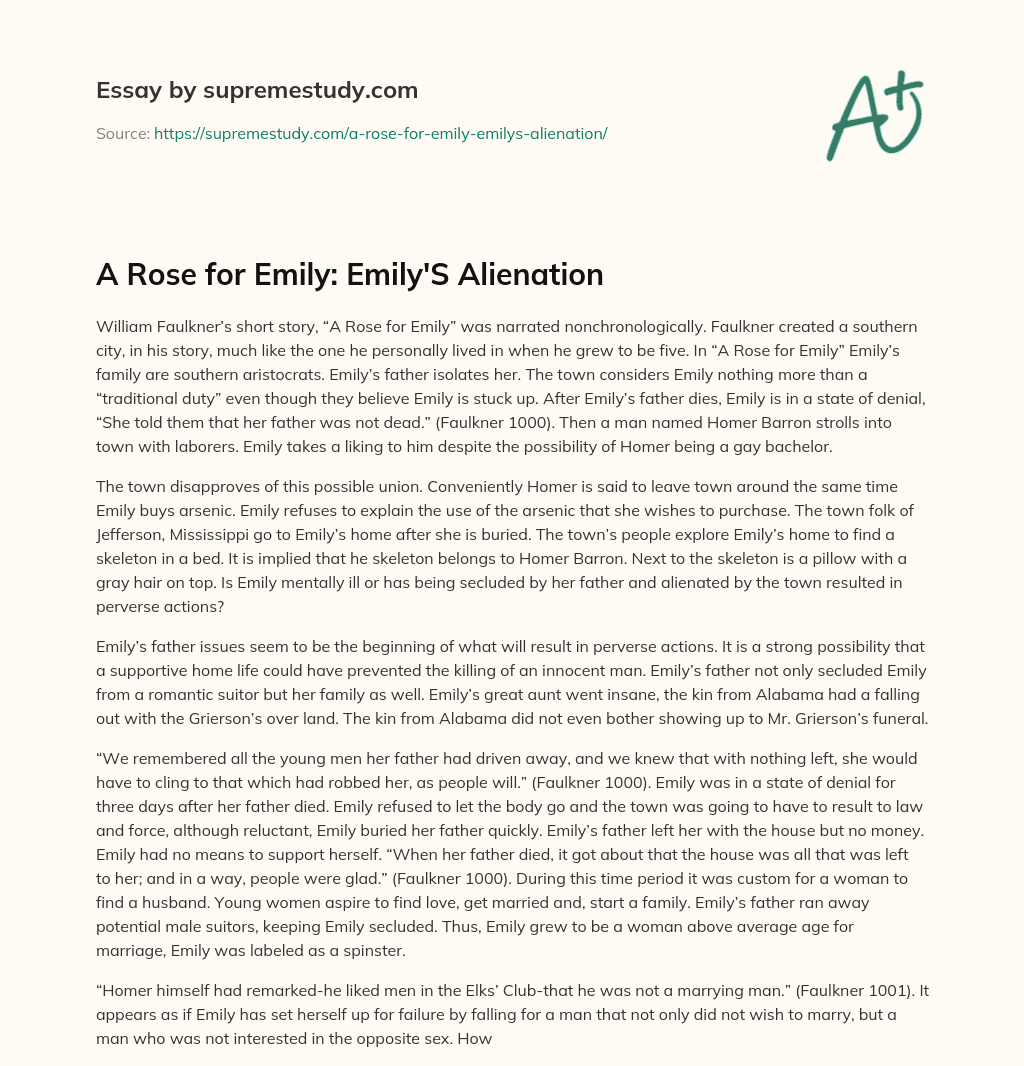 A Rose for Emily: Emily’S Alienation essay