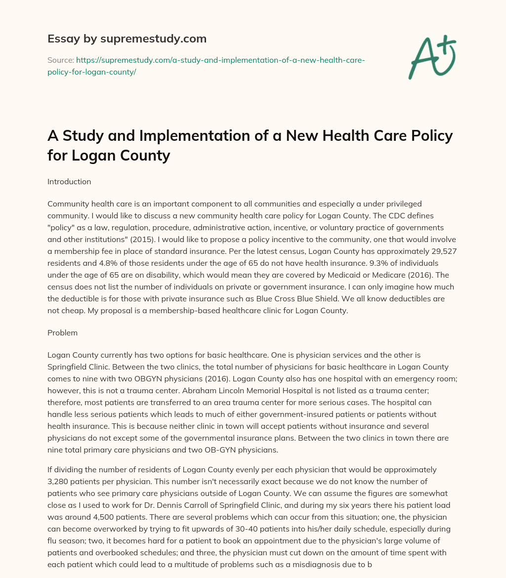 A Study and Implementation of a New Health Care Policy for Logan County essay