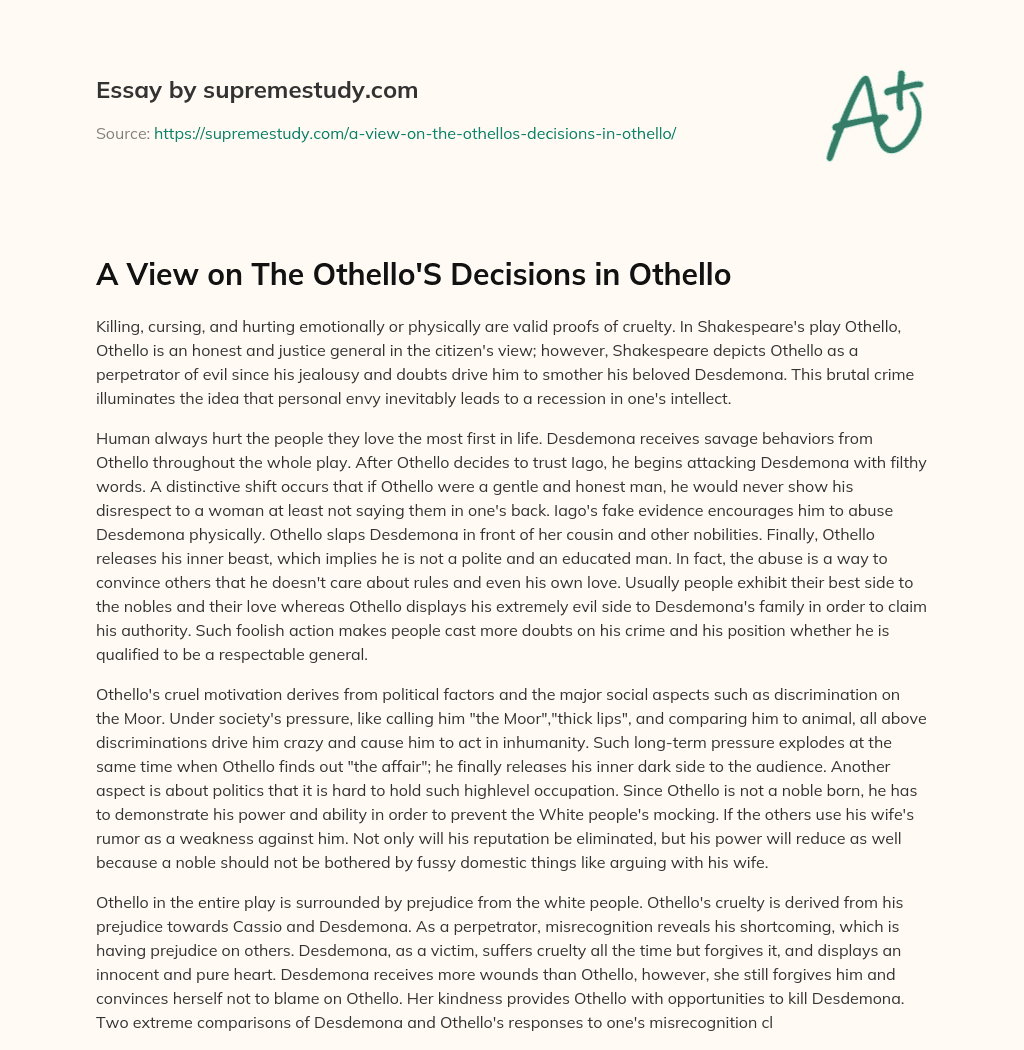 A View on The Othello’S Decisions in Othello essay