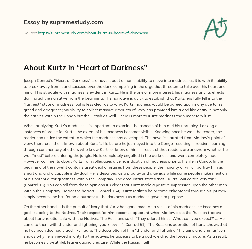 About Kurtz in “Heart of Darkness” Free Essay Example 805 Words