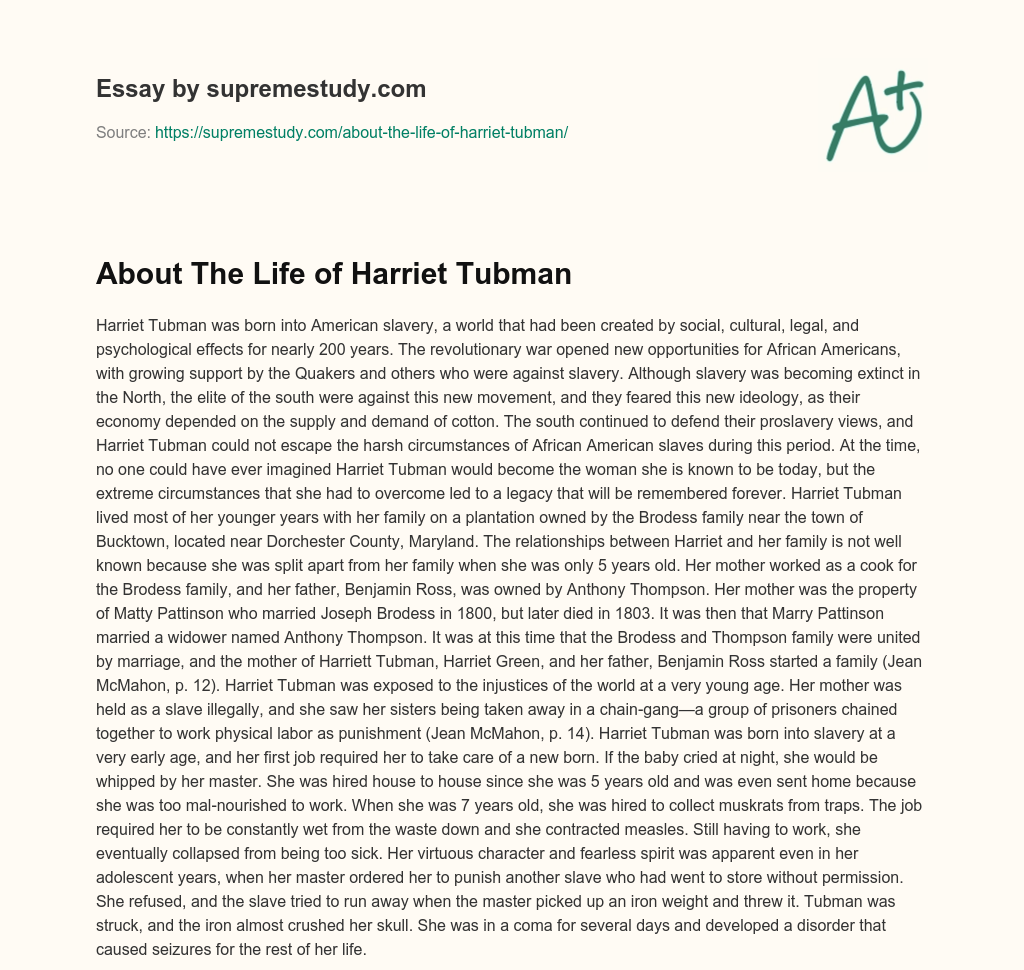About The Life of Harriet Tubman essay