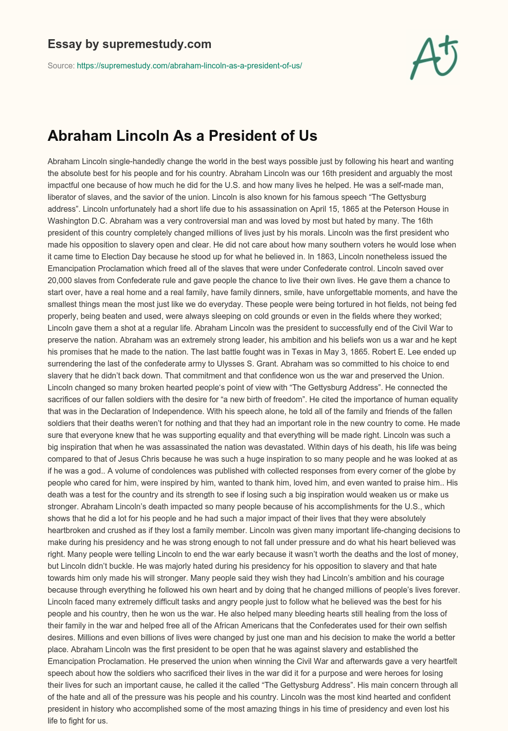 Abraham Lincoln  As a President of Us essay
