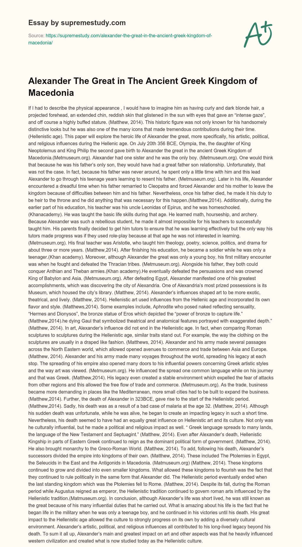 Alexander The Great in The Ancient Greek Kingdom of Macedonia essay