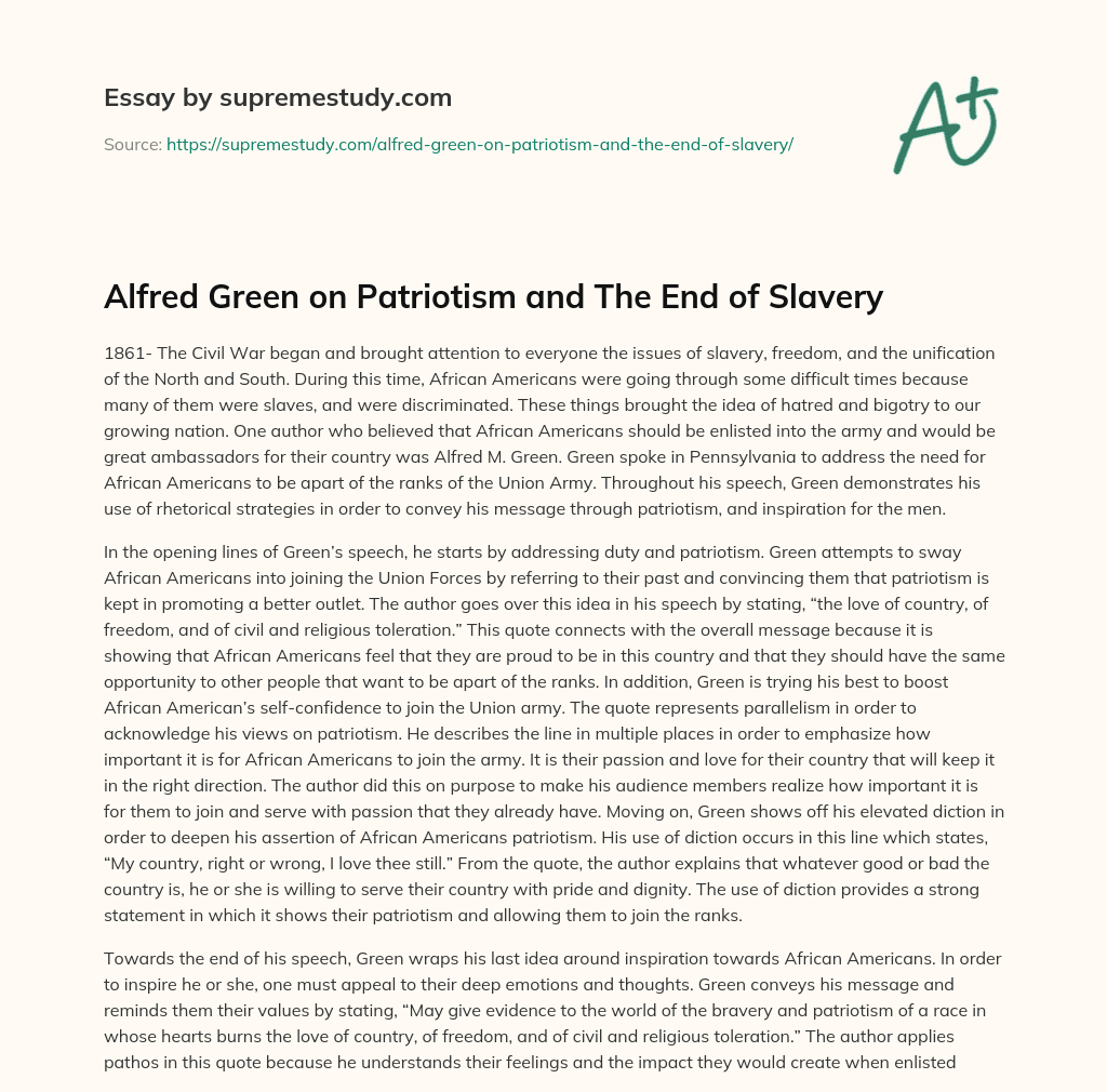 Alfred Green on Patriotism and The End of Slavery essay