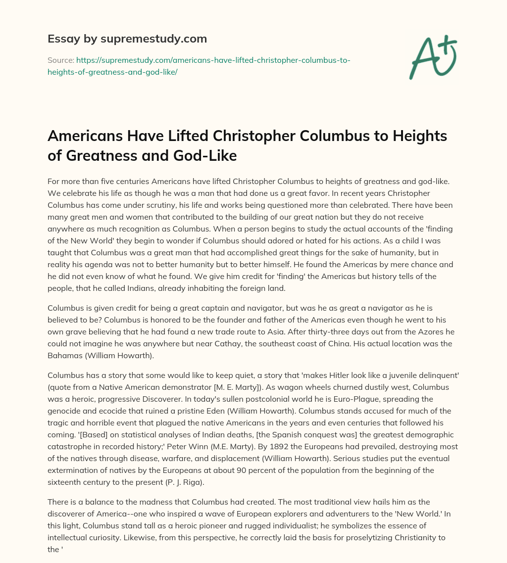 Americans Have Lifted Christopher Columbus to Heights of Greatness and God-Like essay