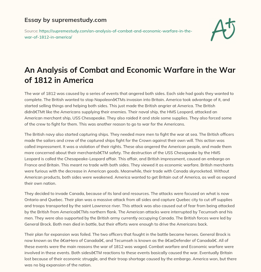 An Analysis of Combat and Economic Warfare in the War of 1812 in America essay