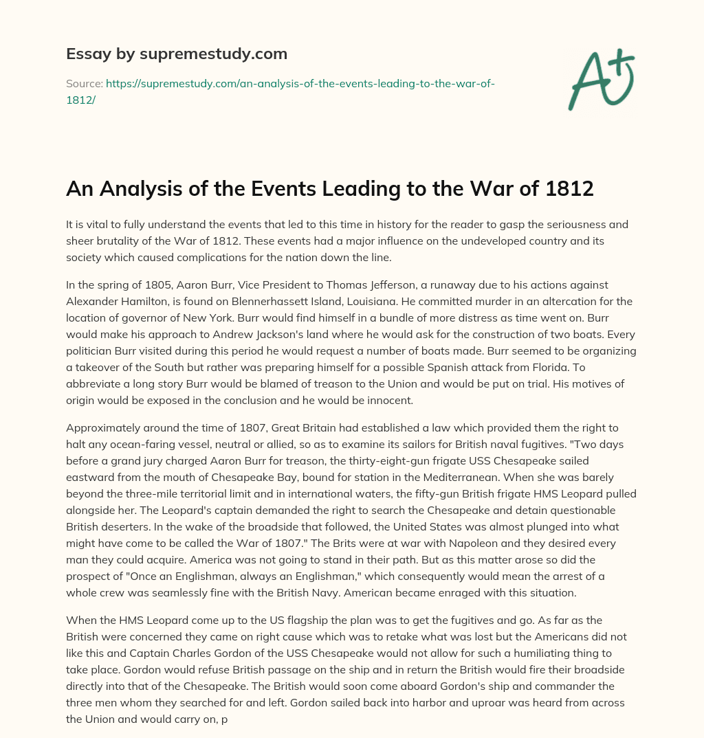 An Analysis of the Events Leading to the War of 1812 essay