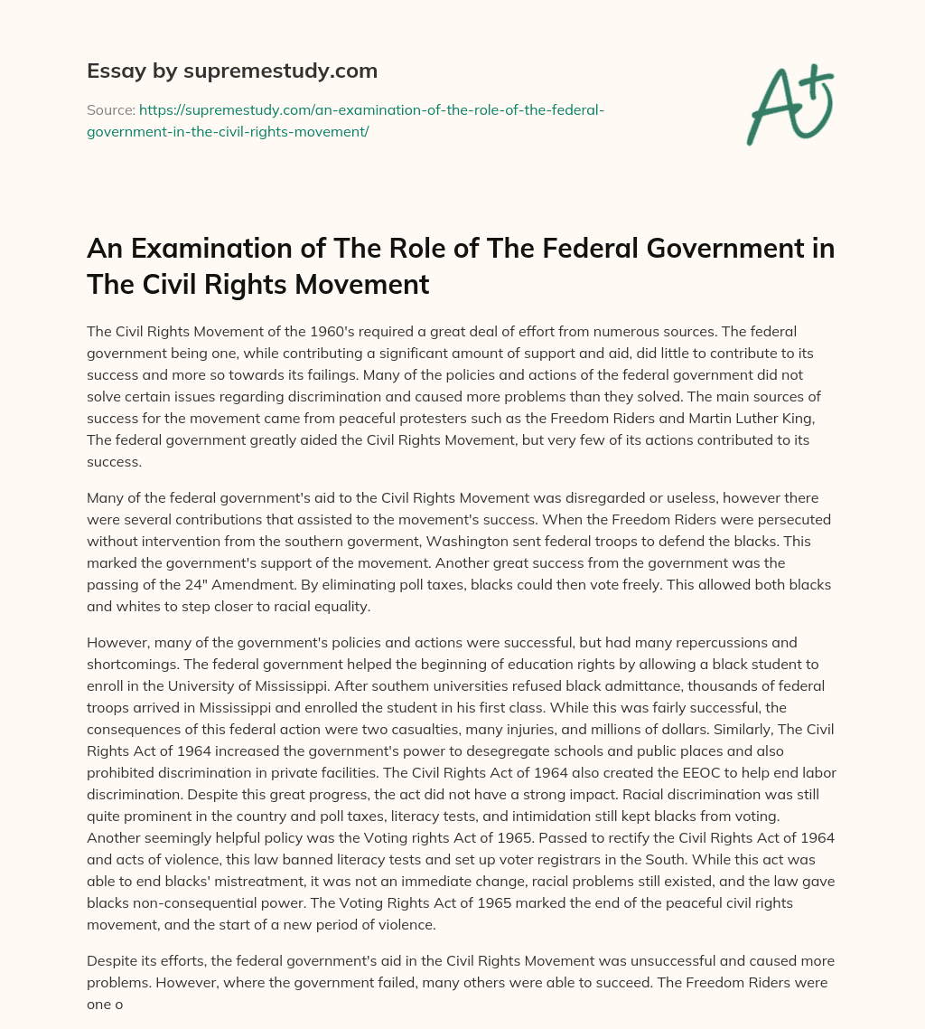 An Examination of The Role of The Federal Government in The Civil Rights Movement essay