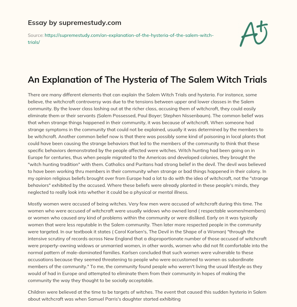 An Explanation of The Hysteria of The Salem Witch Trials essay