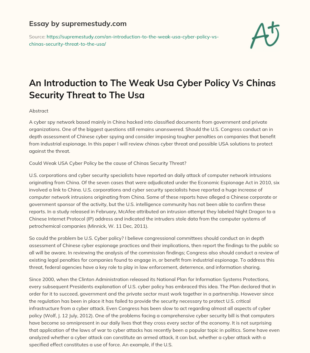 An Introduction to The Weak Usa Cyber Policy Vs Chinas Security Threat to The Usa essay
