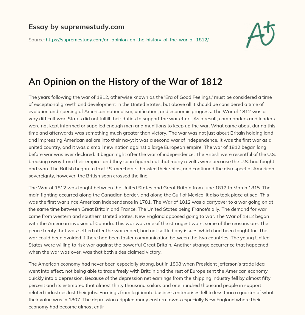 An Opinion on the History of the War of 1812 essay