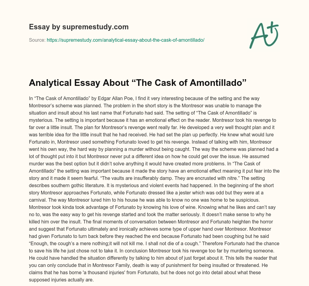Analytical Essay About “The Cask of Amontillado” essay