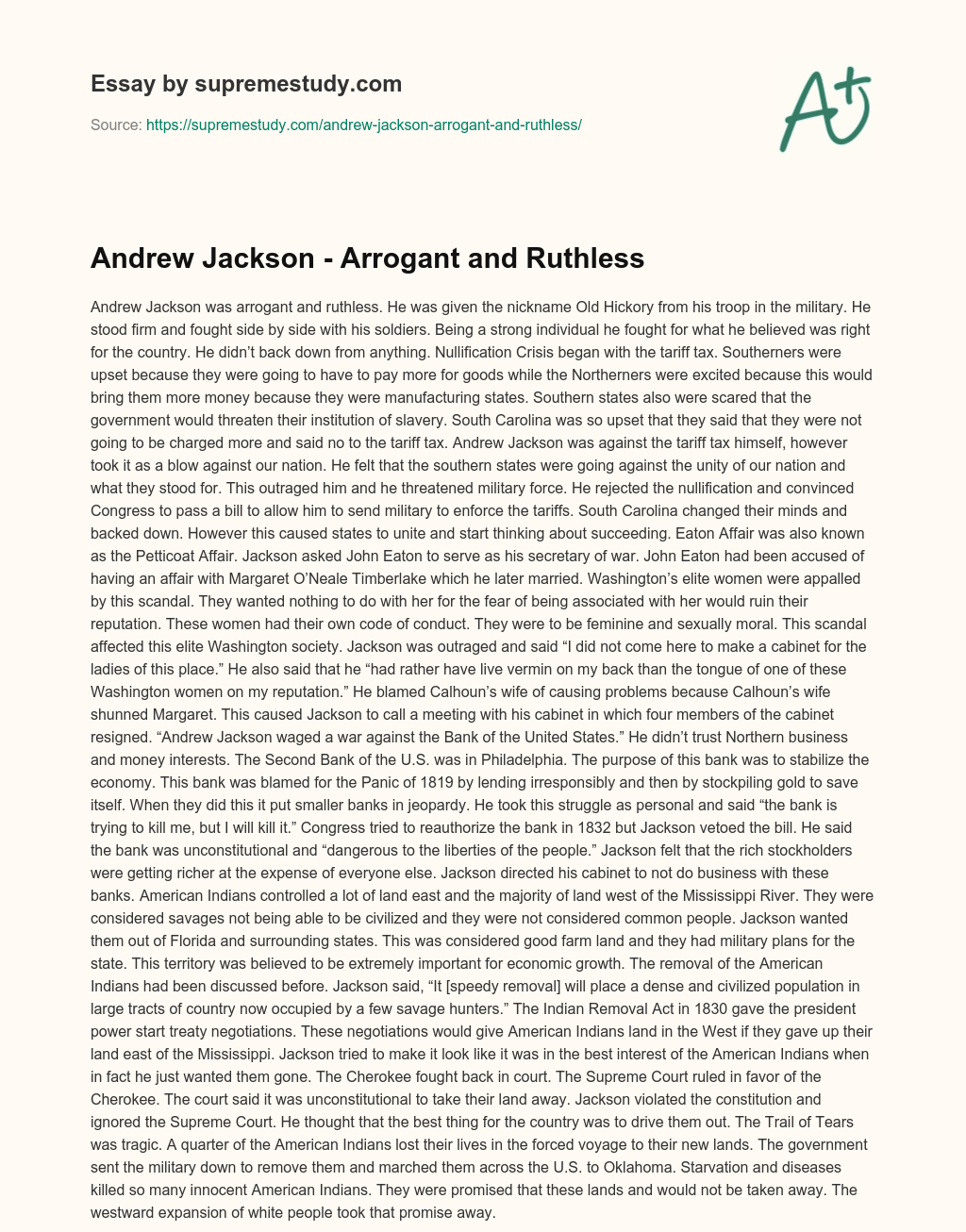 Andrew Jackson – Arrogant and Ruthless essay