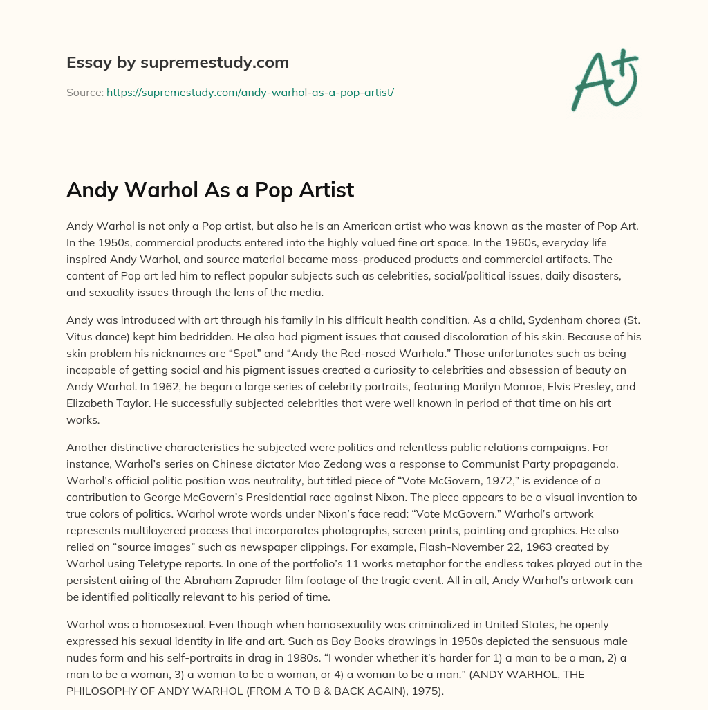 Andy Warhol As a Pop Artist essay