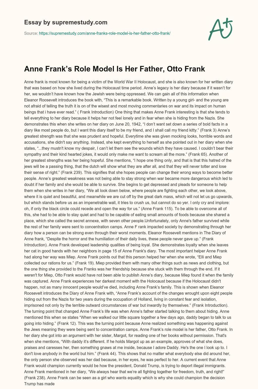 Anne Frank’s Role Model Is Her Father, Otto Frank essay