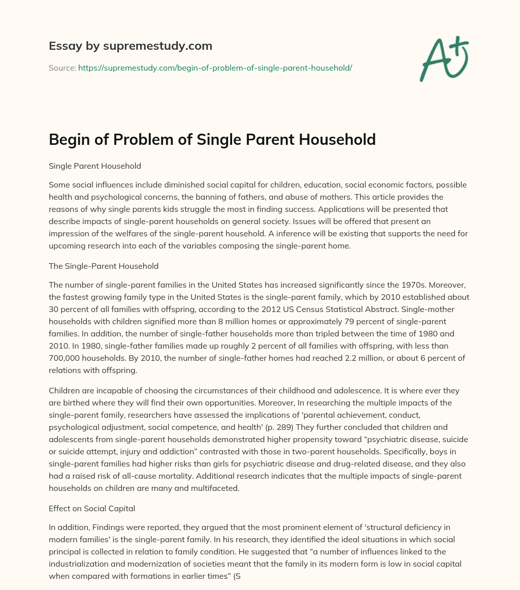 Begin of Problem of Single Parent Household essay