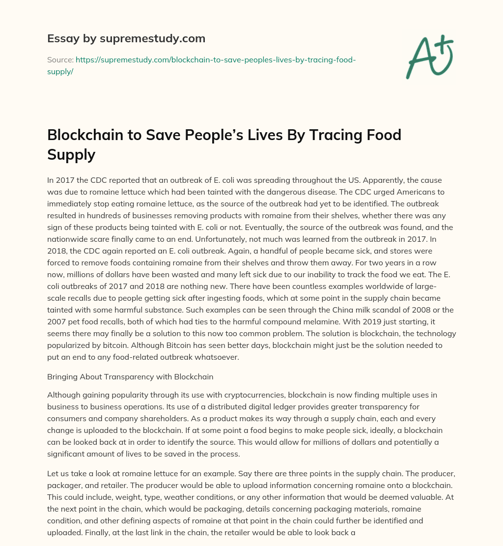 Blockchain to Save People’s Lives By Tracing Food Supply  essay