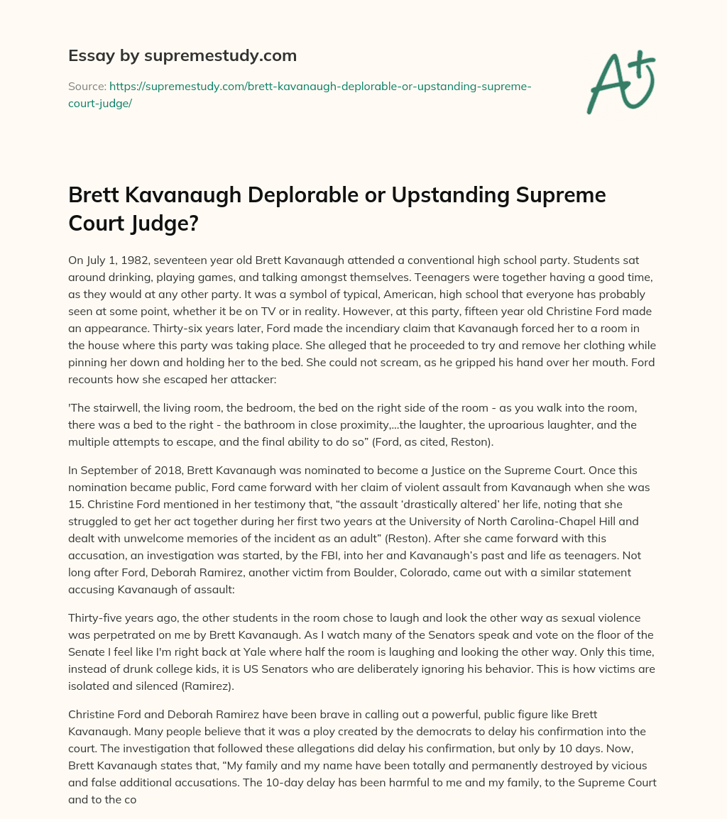 Brett Kavanaugh Deplorable or Upstanding Supreme Court Judge?   essay