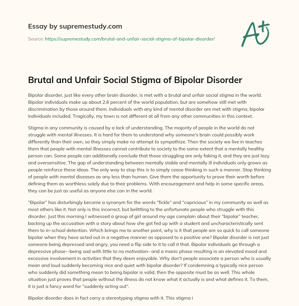 Brutal and Unfair Social Stigma of Bipolar Disorder essay