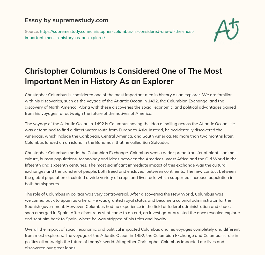 Christopher Columbus Is Considered One of The Most Important Men in History As an Explorer essay