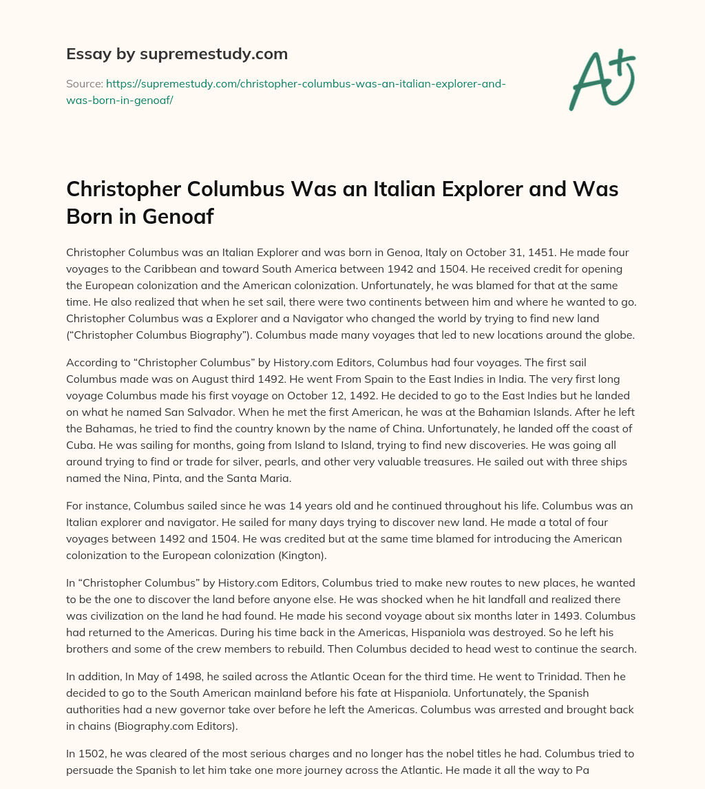 Christopher Columbus Was an Italian Explorer and Was Born in Genoaf essay