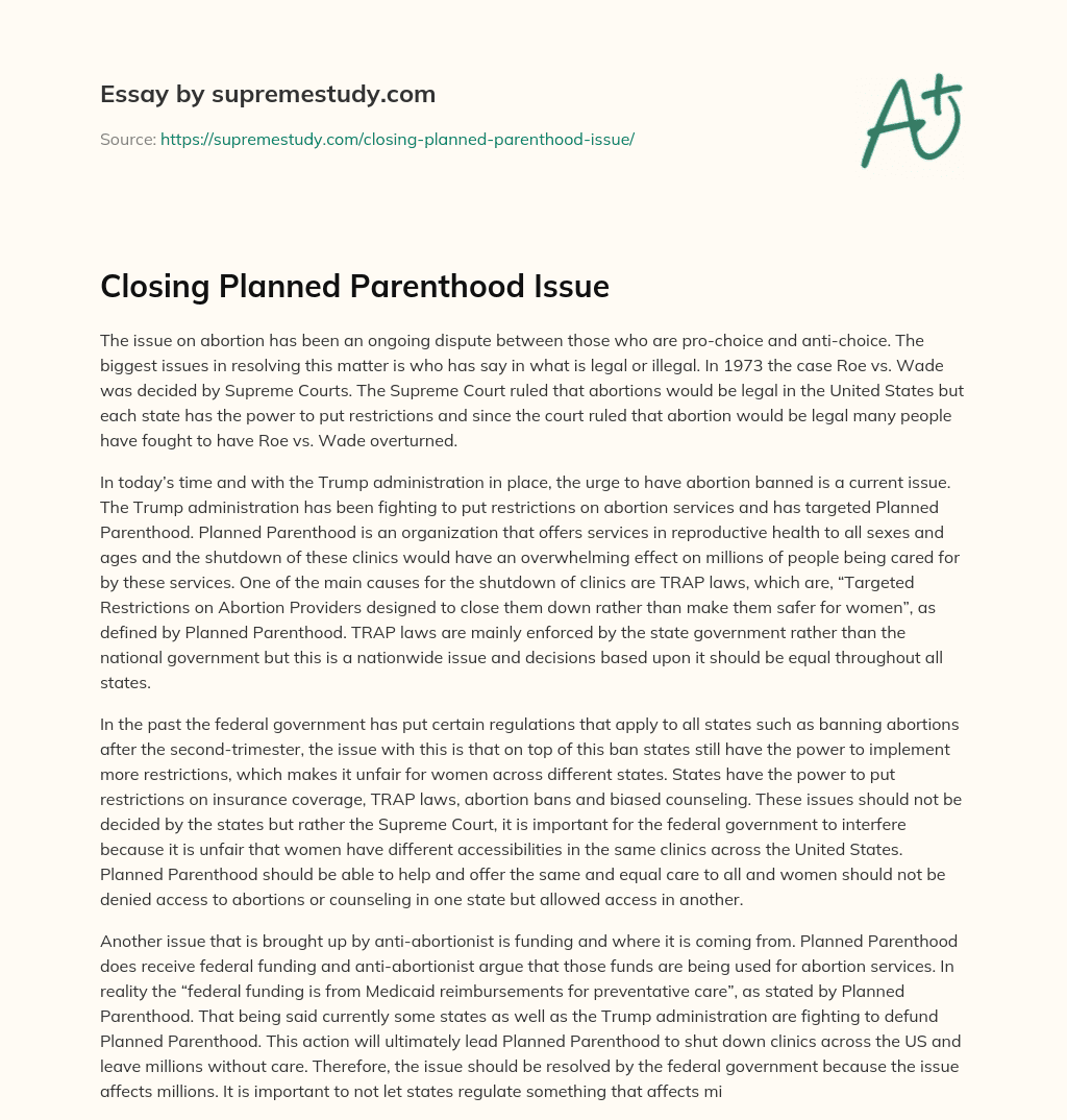 Closing Planned Parenthood Issue essay
