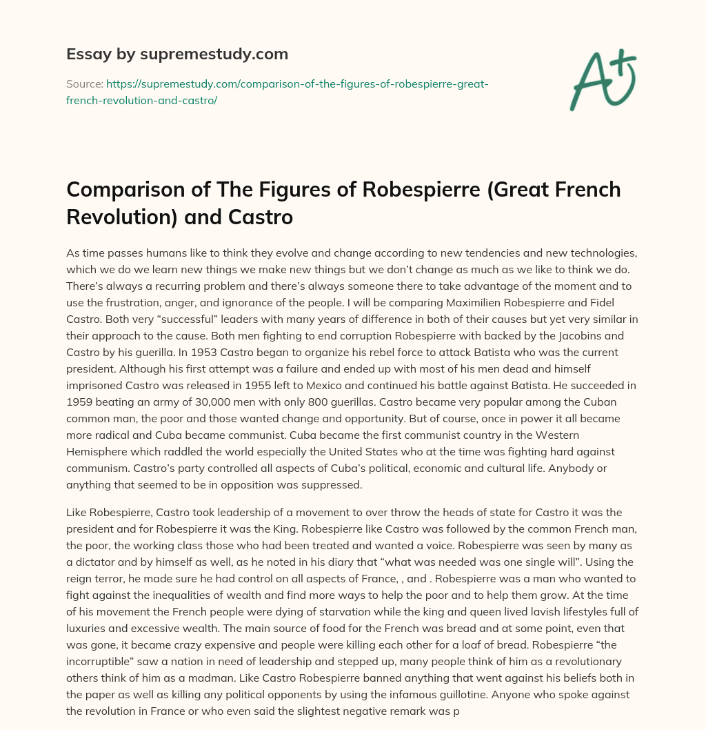 Comparison of The Figures of Robespierre (Great French Revolution) and Castro essay