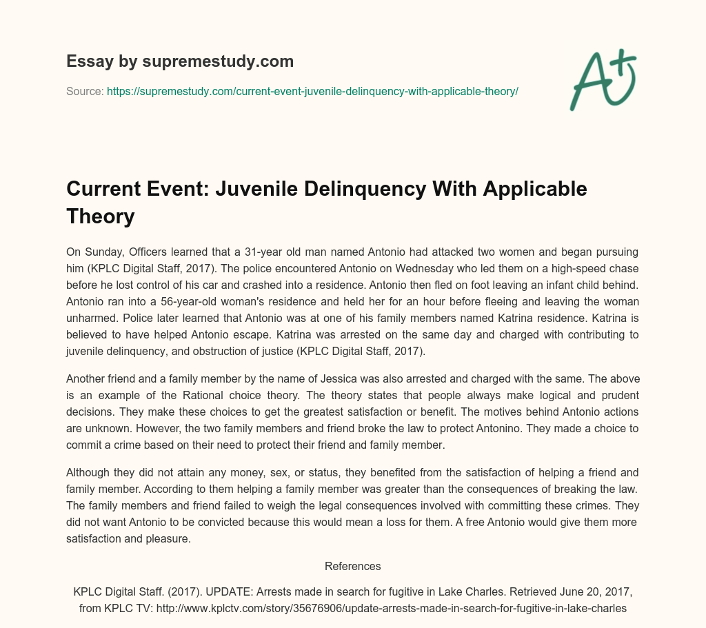 Current Event: Juvenile Delinquency With Applicable Theory essay