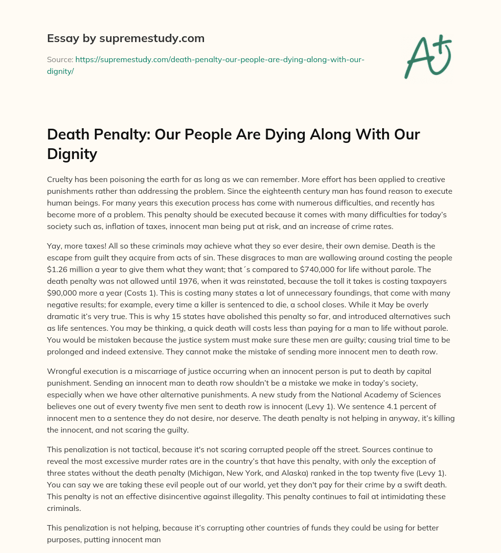 Death Penalty: Our People Are Dying Along With Our Dignity  essay
