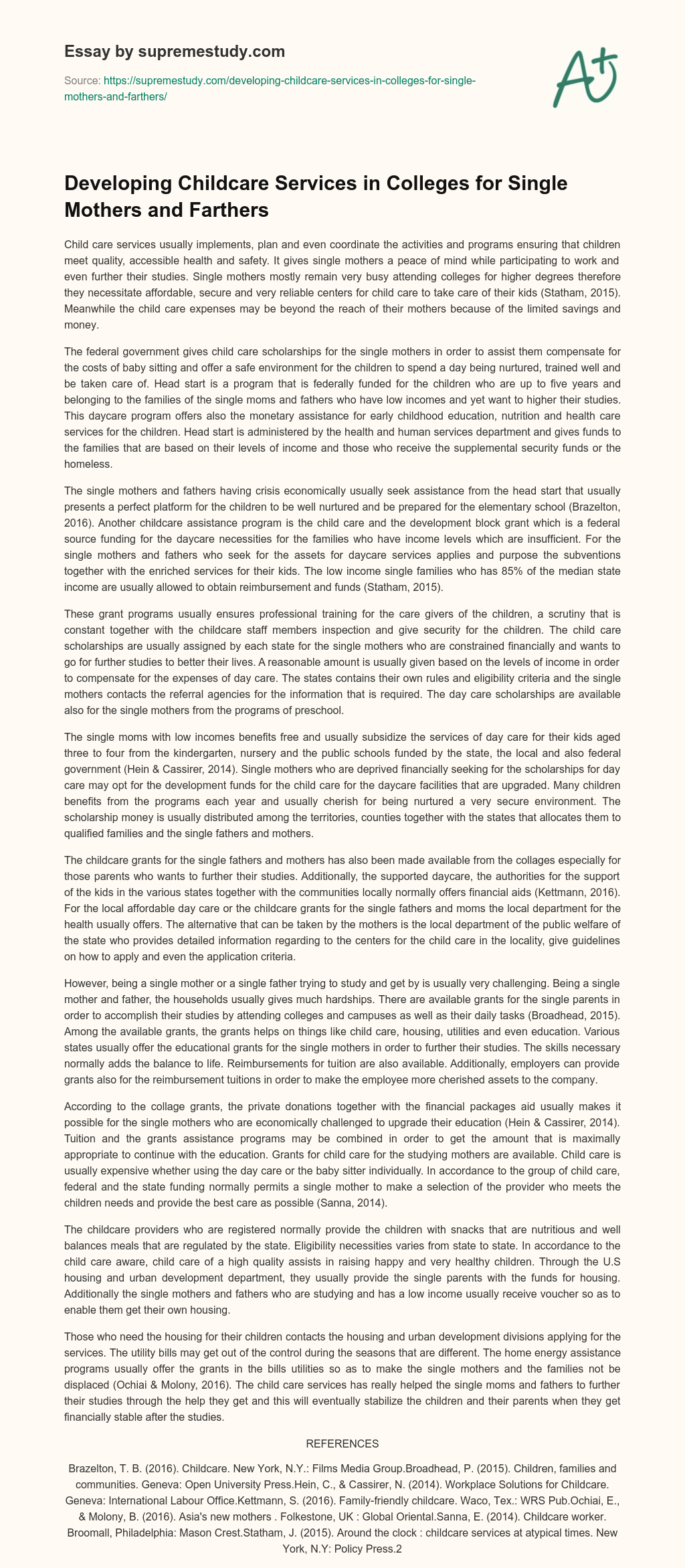 Developing Childcare Services in Colleges for Single Mothers and Farthers essay
