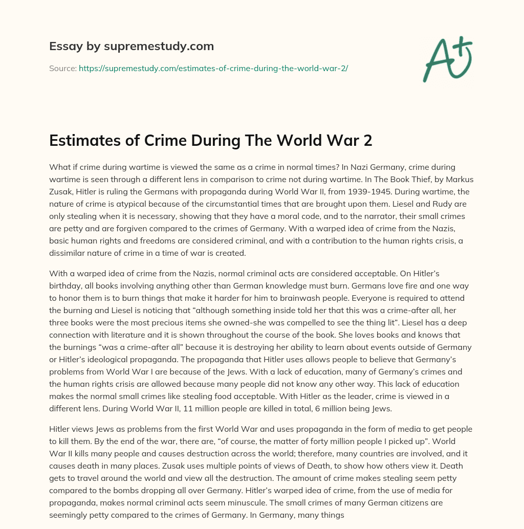 Estimates of Crime During The World War 2 essay