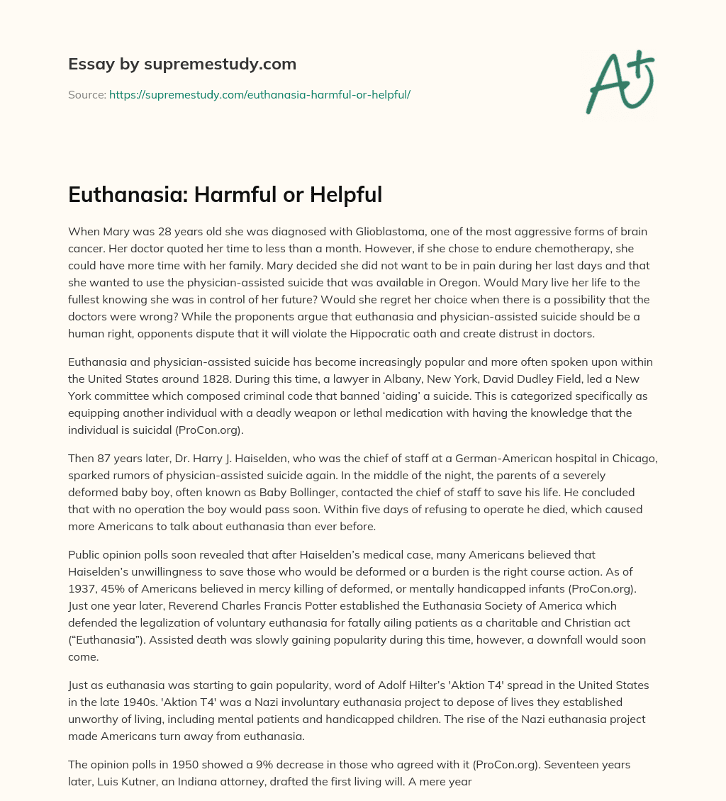 Euthanasia: Harmful or Helpful essay