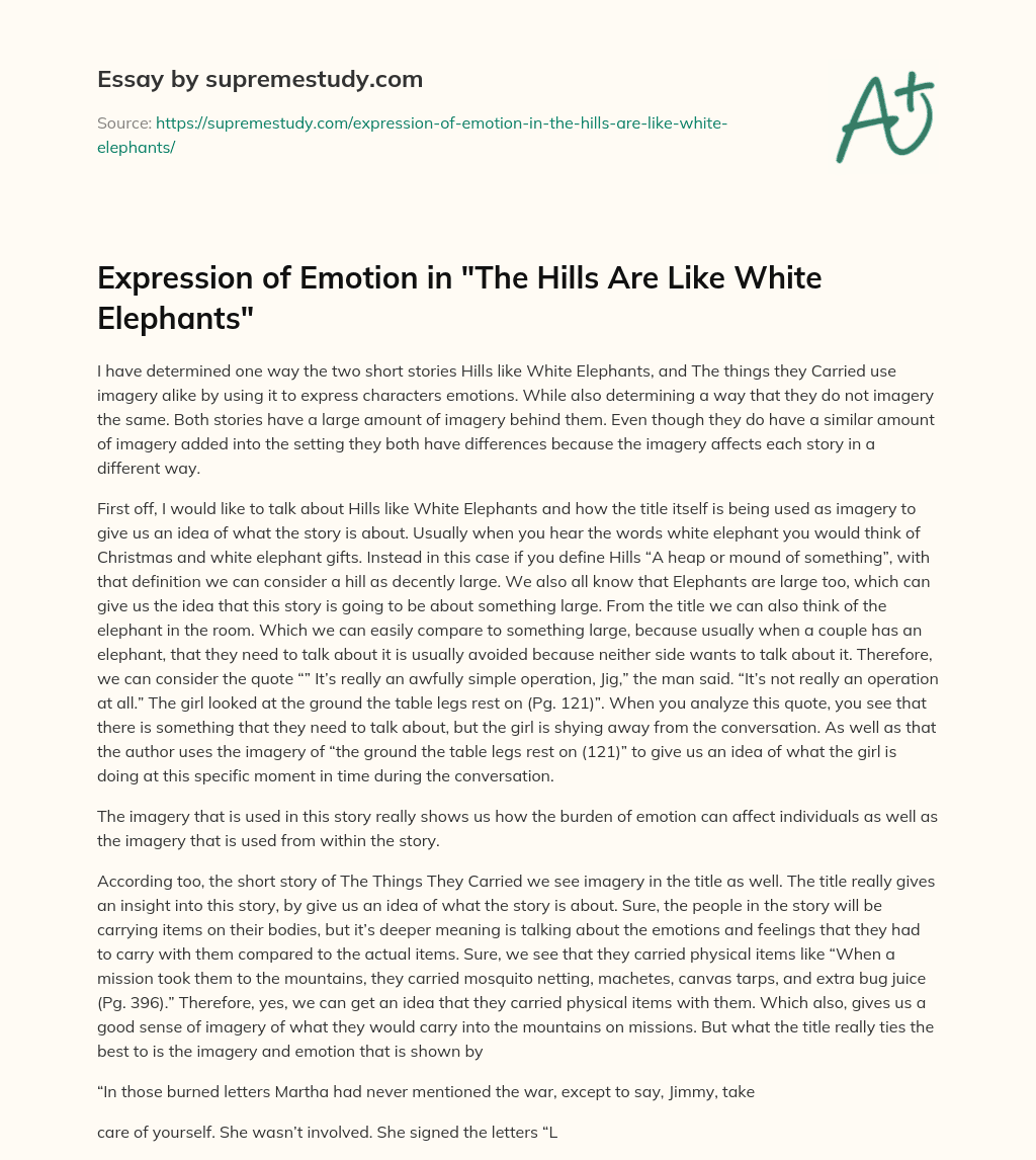 Expression of Emotion in “The Hills Are Like White Elephants” essay