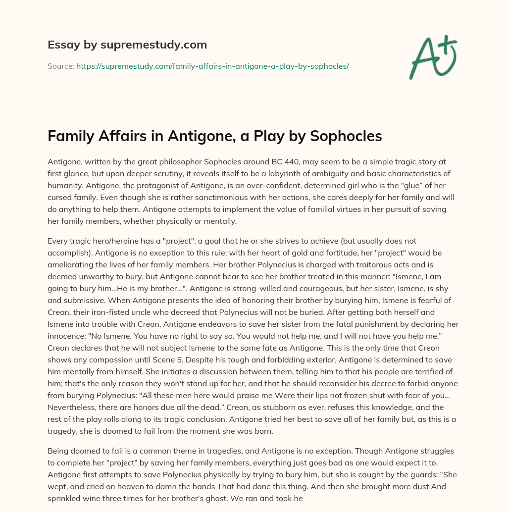 Family Affairs in Antigone, a Play by Sophocles essay