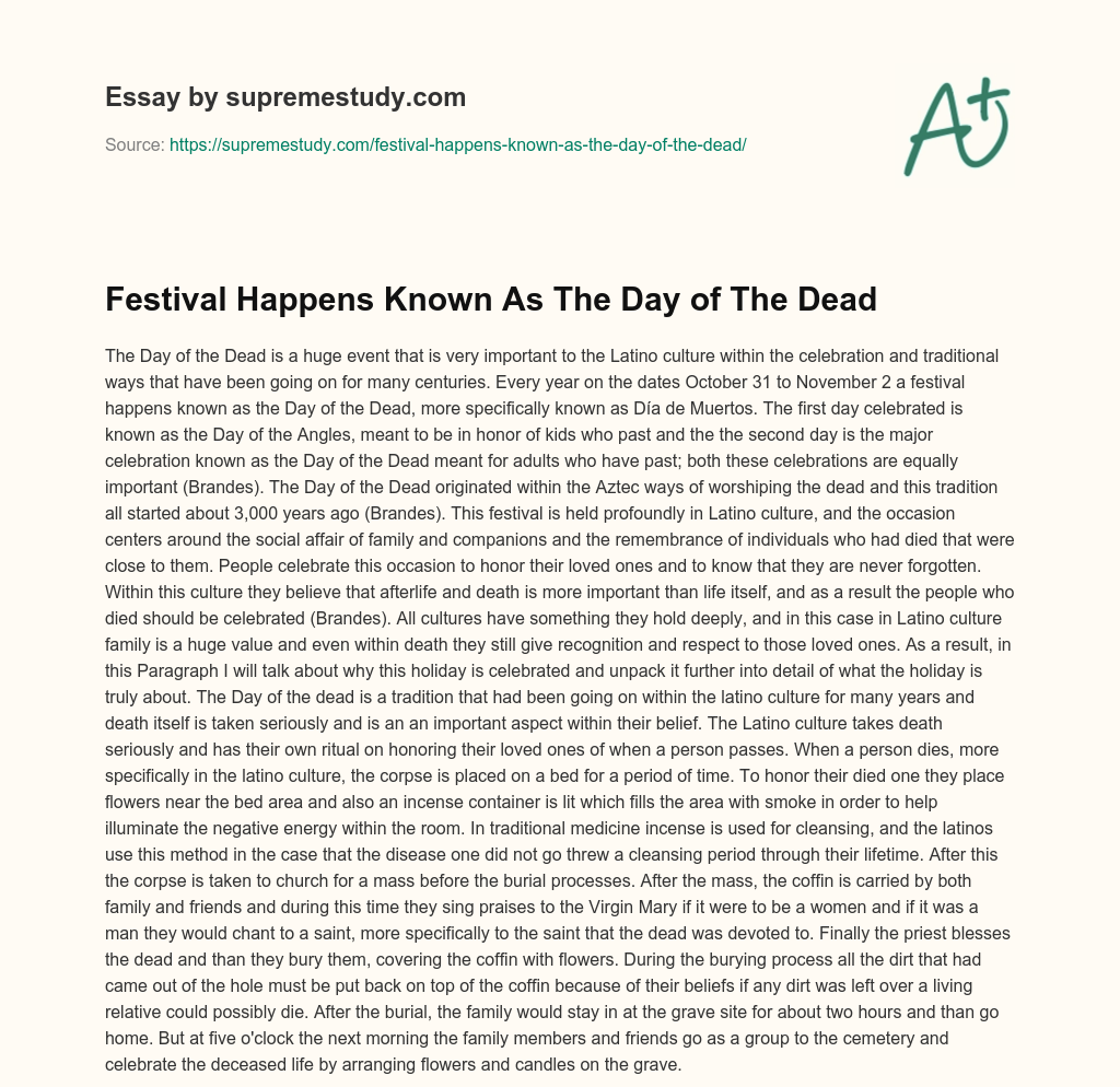 Festival Happens Known As The Day of The Dead essay