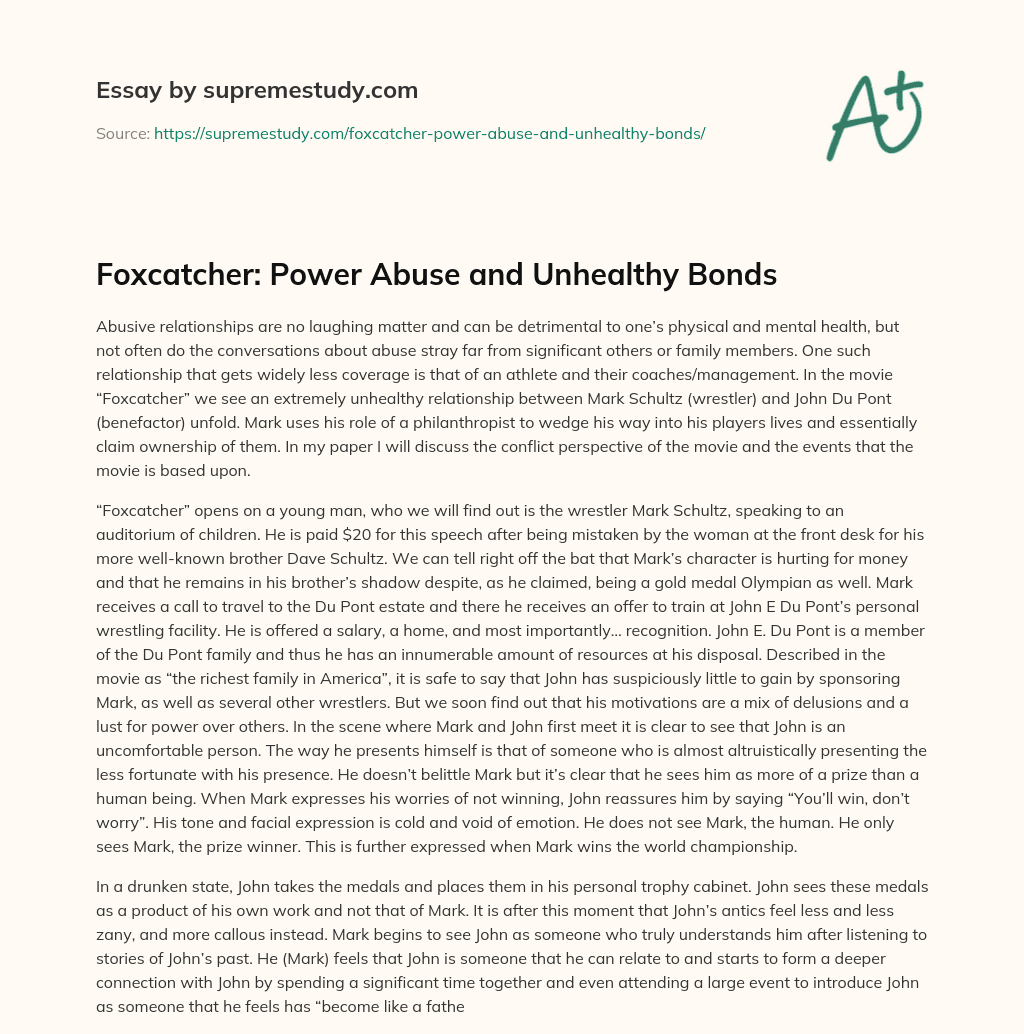 Foxcatcher: Power Abuse and Unhealthy Bonds essay
