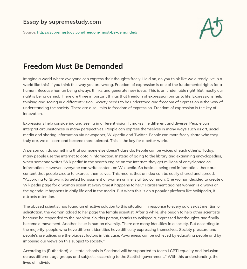 Freedom Must Be Demanded essay