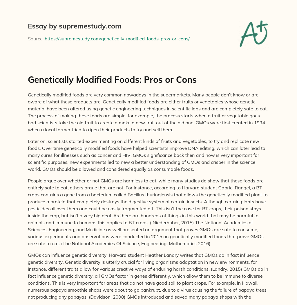 Genetically Modified Foods: Pros or Cons essay