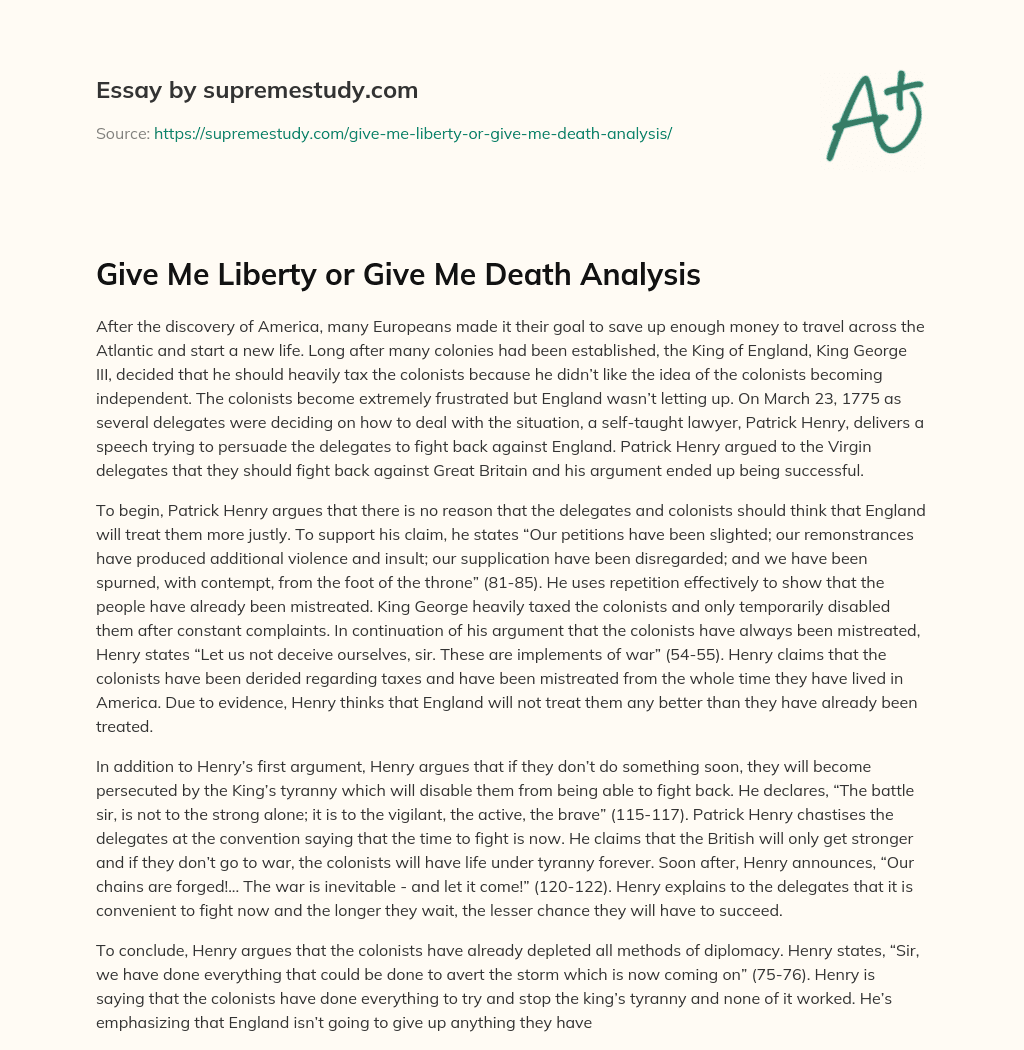 Give Me Liberty or Give Me Death Analysis essay