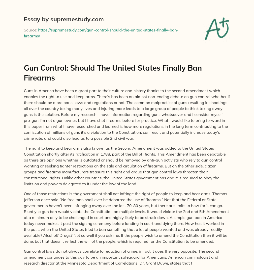 Gun Control: Should The United States Finally Ban Firearms essay