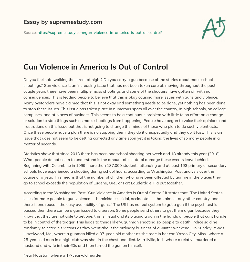 Gun Violence in America Is Out of Control essay