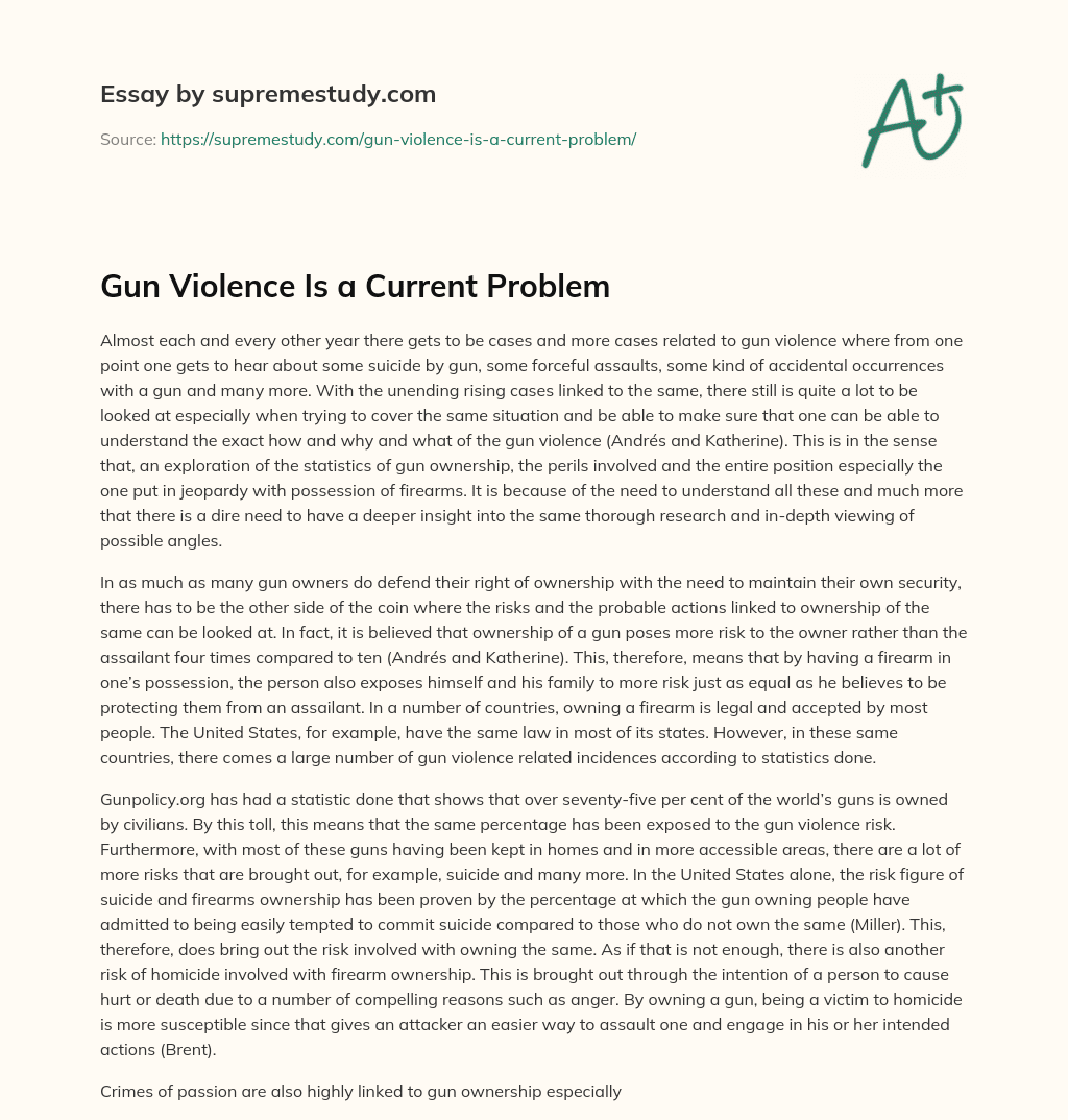 Gun Violence Is a Current Problem essay