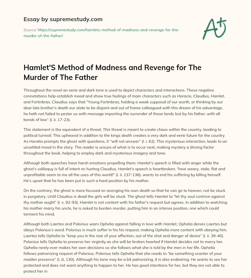 Hamlet’S Method of Madness and Revenge for The Murder of The Father essay